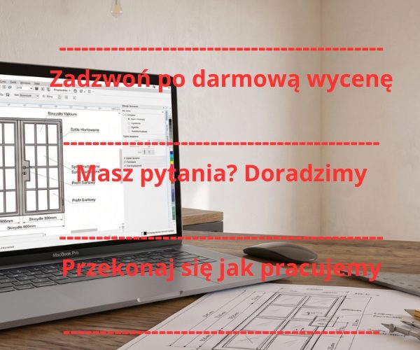 Omówmy Twój projekt -------------------------------------------- Zadzwoń po darmową wycenę ------------------------------------------- Masz pytania Doradzimy --------